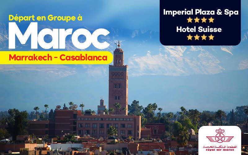 Départ en Groupe Maroc - Spécial Vacances Décembre