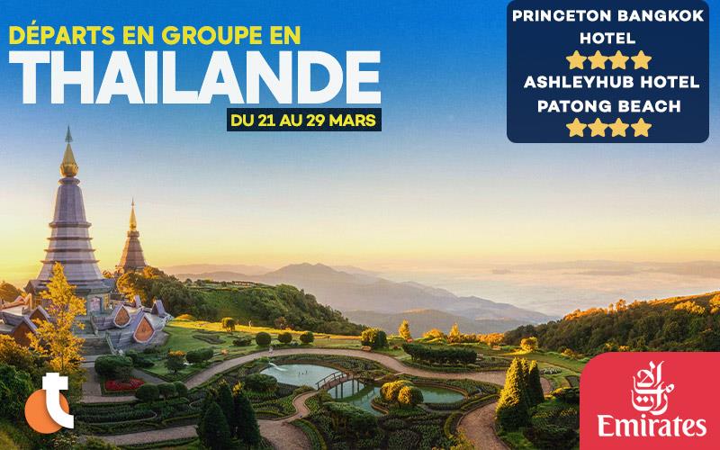 Départ en groupe à Bangkok & Phuket - Spécial Vacances Mars