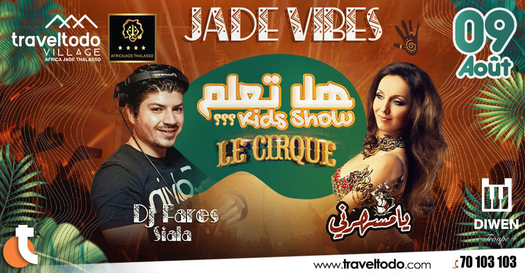 Spectacle jade vibes Le 09 août